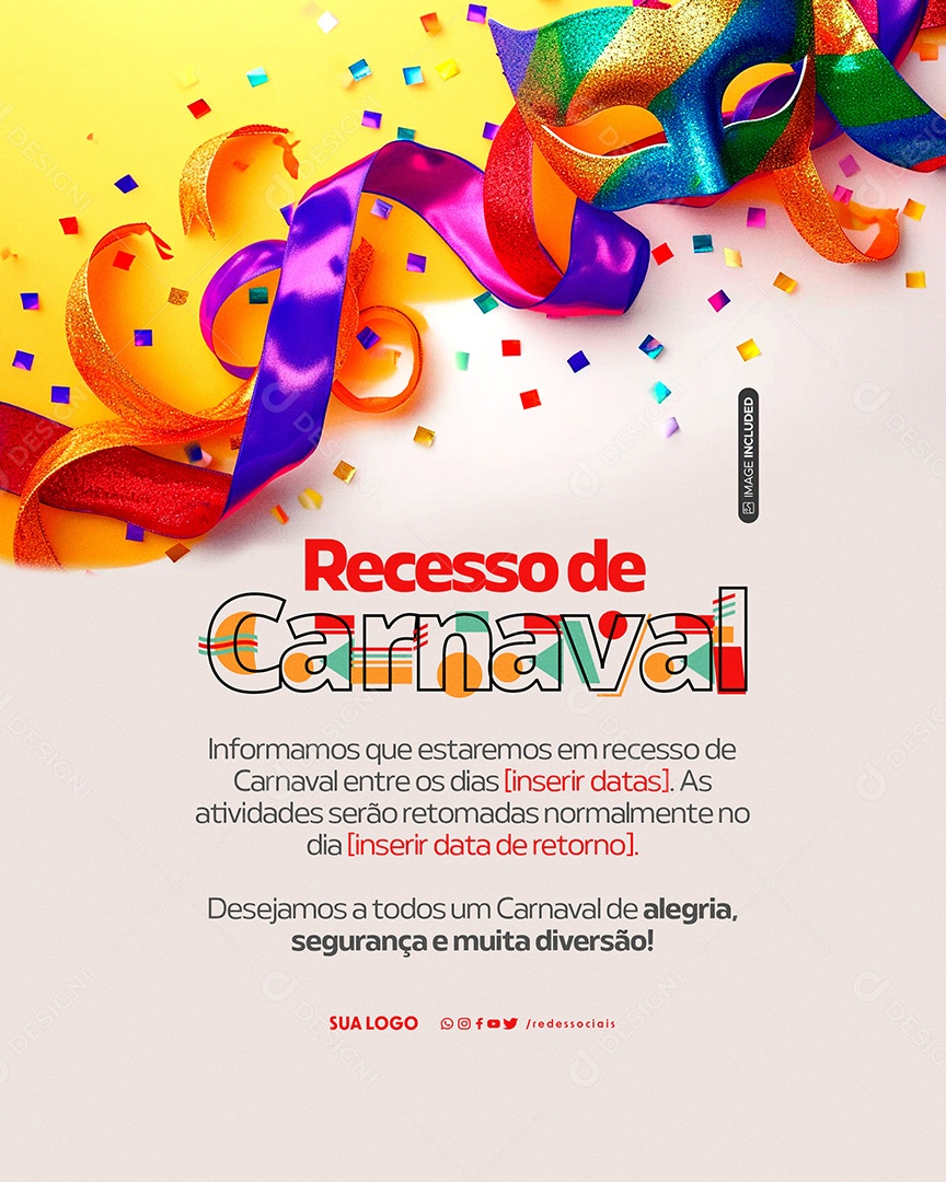 Comunicado Carnaval Recesso Aviso Social Media PSD Editável