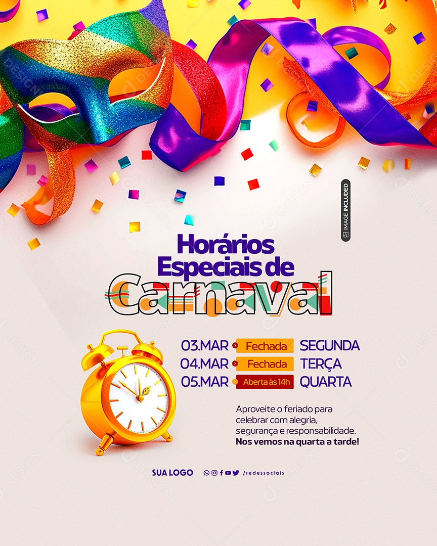 Comunicado Carnaval Horários Especiais Social Media PSD Editável