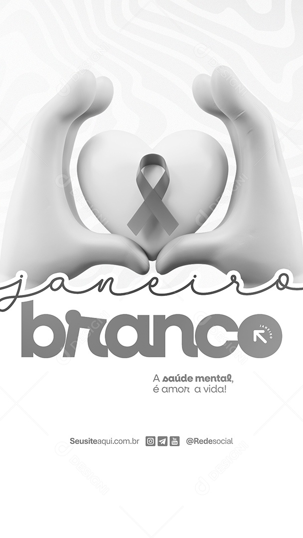 Story Janeiro Branco A Saúde Mental é Tão Importante Quanto a Saúde Física Social Media PSD Editável