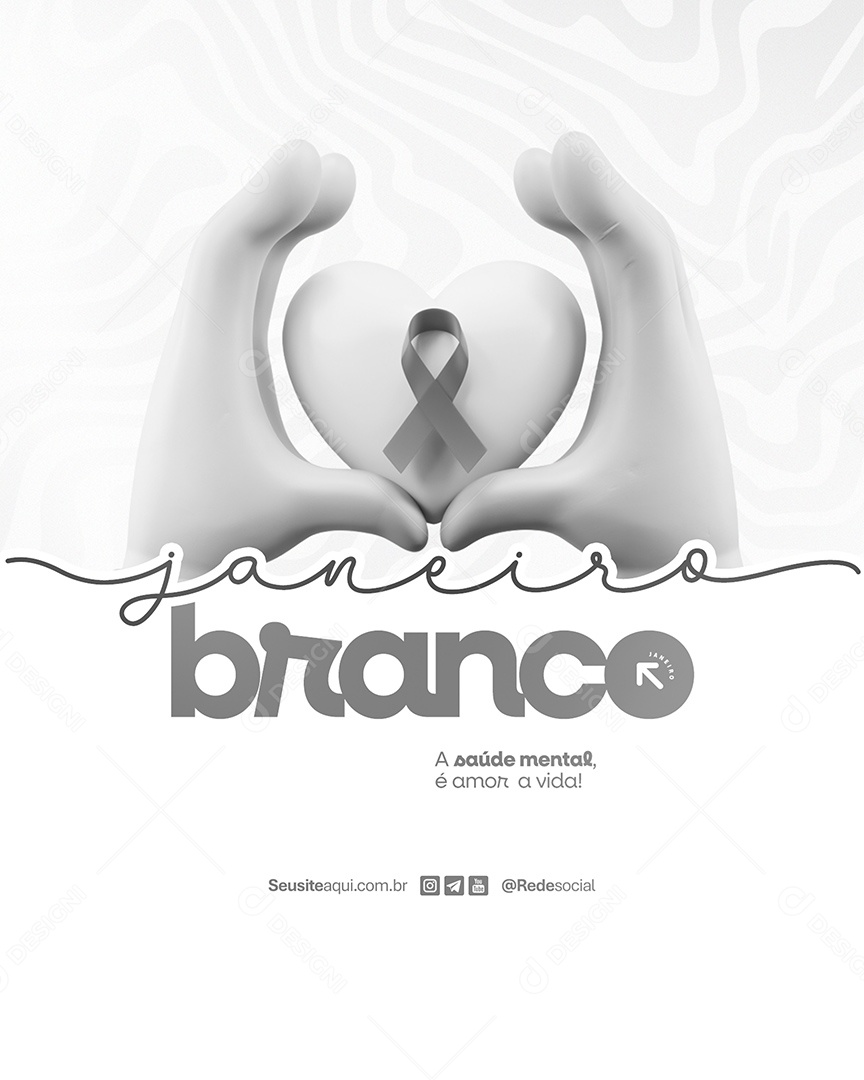 Janeiro Branco Saúde Mental é Amor a Vida Social Media PSD Editável