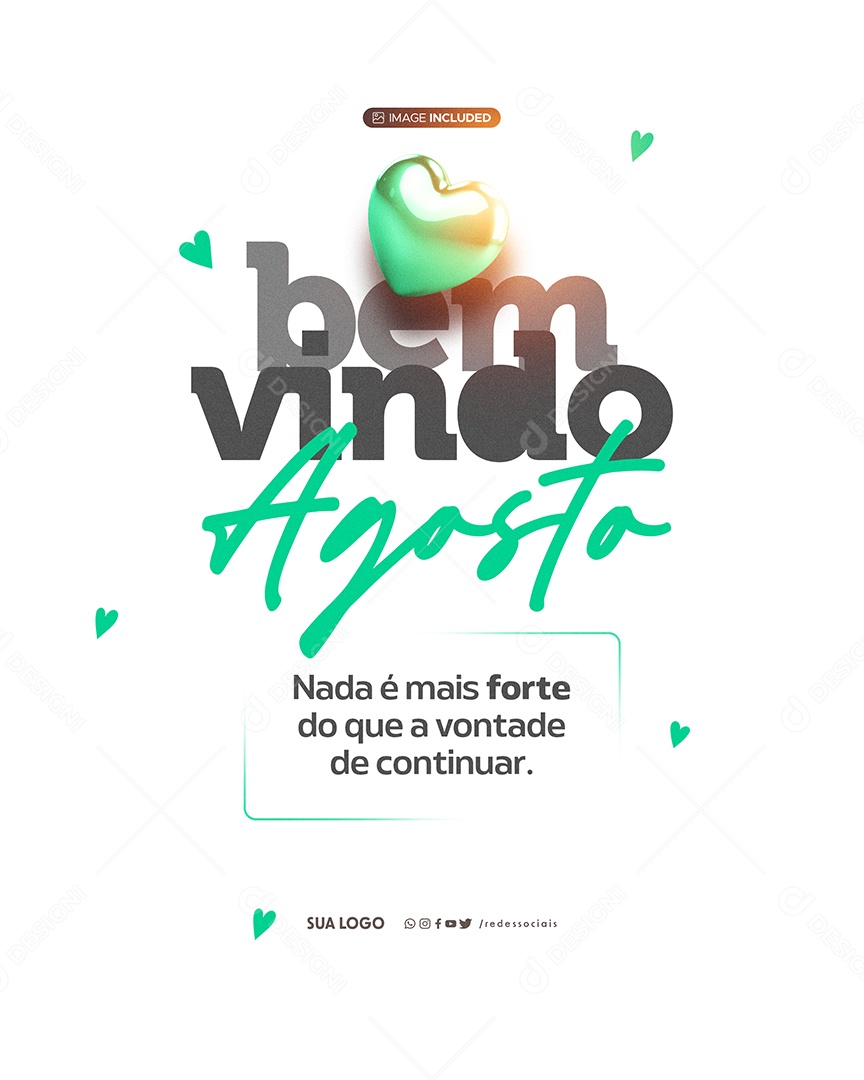 Bem Vindo Agosto A Vonatde de Continuar Social Media PSD Editável