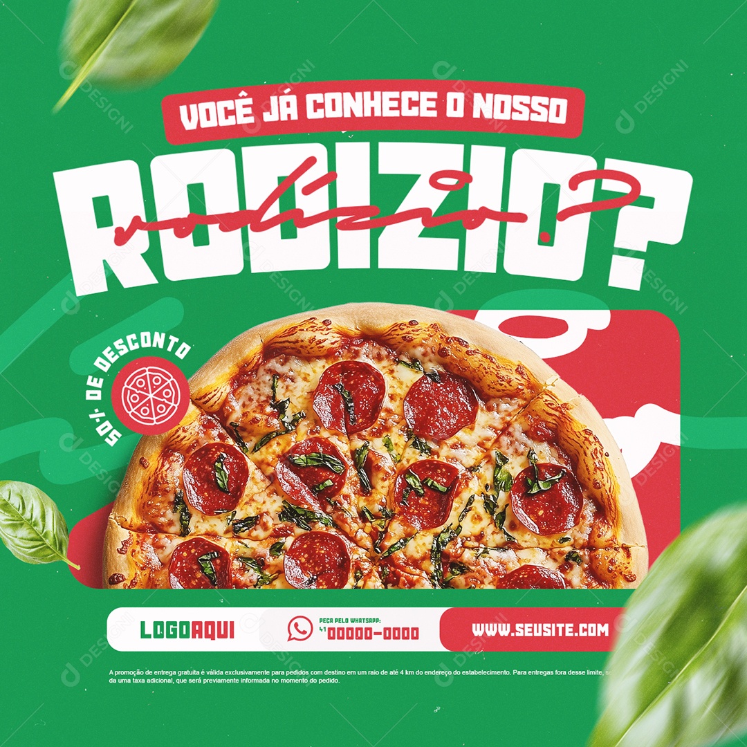 Pizzaria Você Já Conhece o Nosso Rodízio Social Media PSD Editável