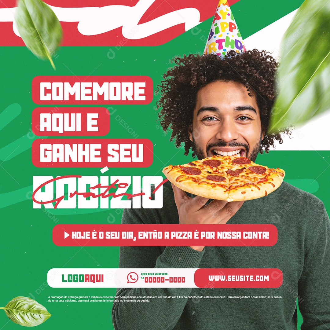 Pizzaria Comemore Aqui e Ganhe seu Rodízio Grátis Social Media PSD Editável