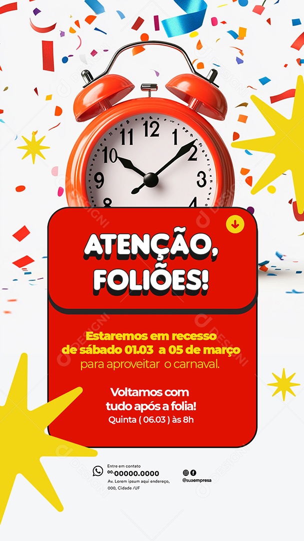 Story Atenção Foliões Aviso de Funcionamento no Carnaval 2025 Social Media PSD Editável