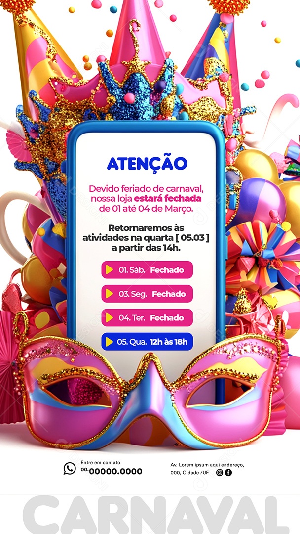 Story Atenção Foliões Aviso de Funcionamento no Carnaval 2025 Social Media PSD Editável