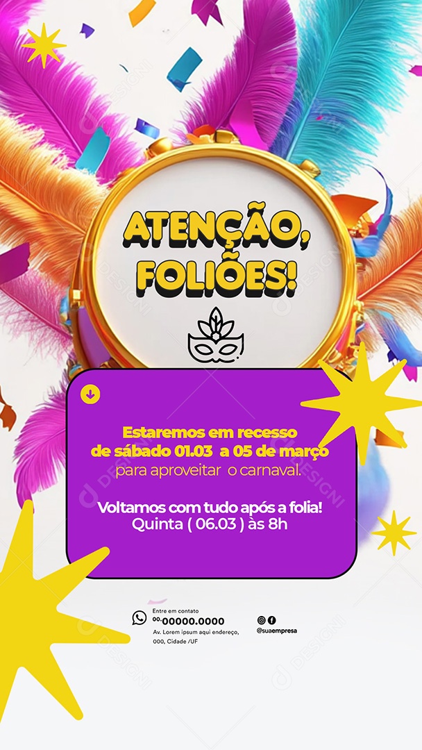 Story Atenção Foliões Aviso de Funcionamento no Carnaval 2025 Social Media PSD Editável