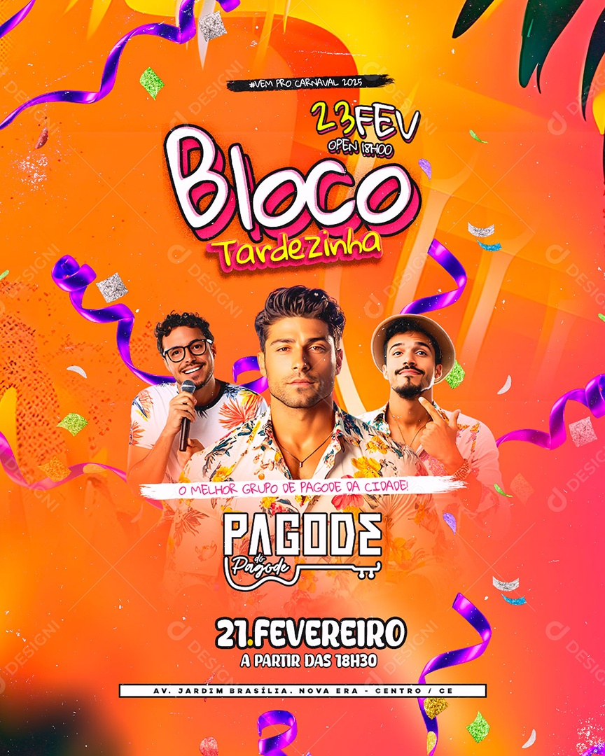 Flyer Carnaval Bloco Tardezinha O Melhor Grupo de Pagode Social Media PSD Editável