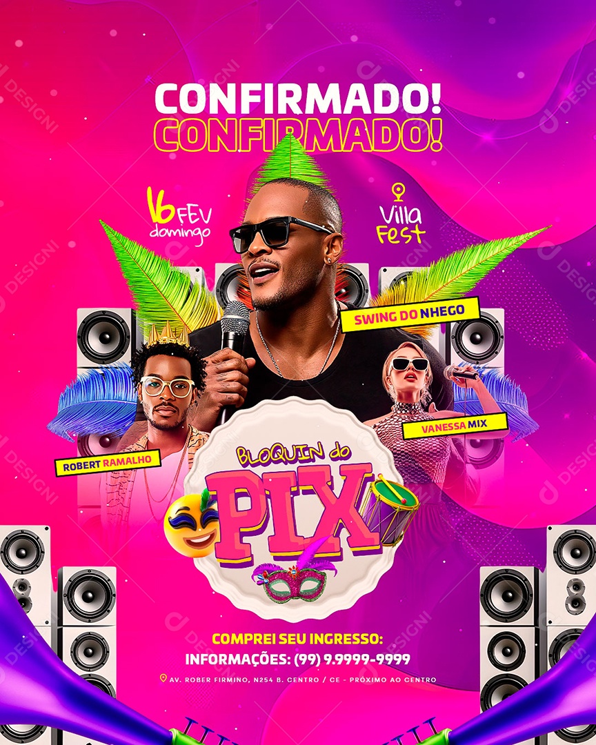 Flyer Carnaval Confirmado Bloquin do Pix Social Media PSD Editável
