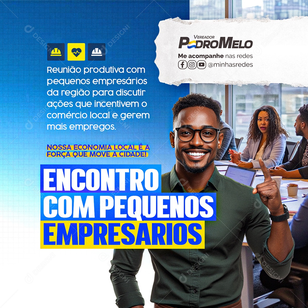 Vereador Encontro com Pequenos Empresários Social Media PSD Editável
