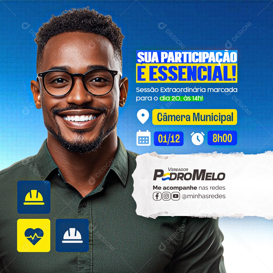 Vereador Sua Participaçação é Essencial Social Media PSD Editável