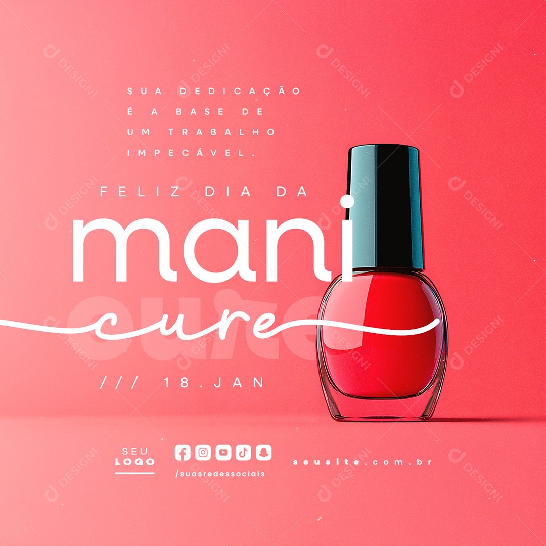 Feliz Dia da Manicure 18 de Janeiro Social Media PSD Editável
