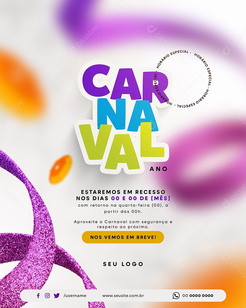 Carnaval Estaremos em Recesso Social Media PSD Editável