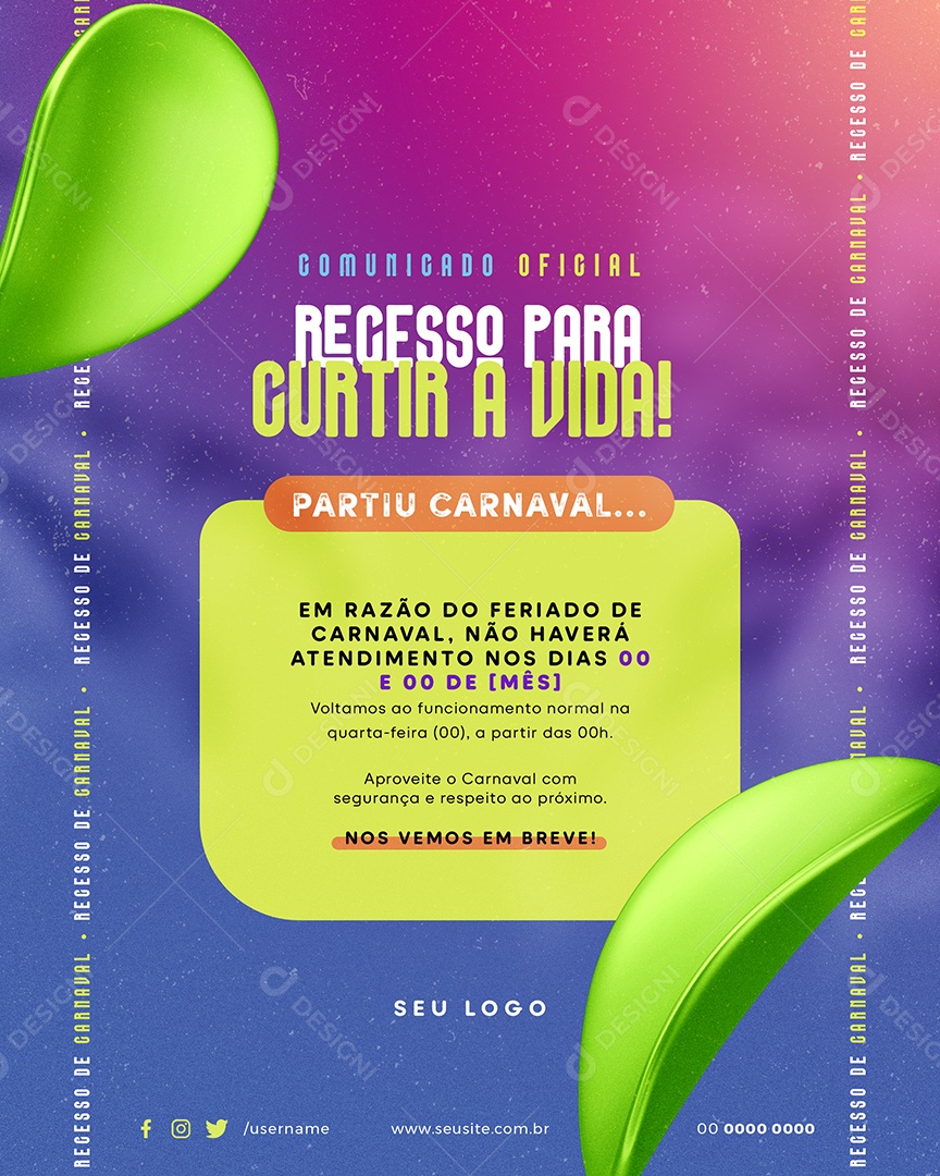 Recesso De Carnaval Para Curtir a Vida Social Media PSD Editável