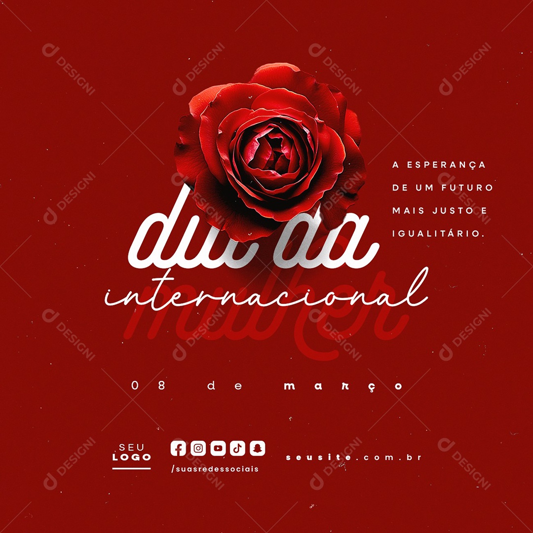 Dia Internacional Da Mulher 08 de Março A Esperança Social Media PSD Editável