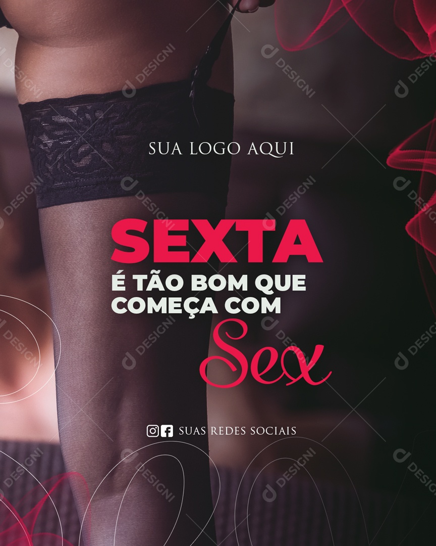 Flyer Sex Shop Sexta é Tão Bom  Social Media PSD Editável