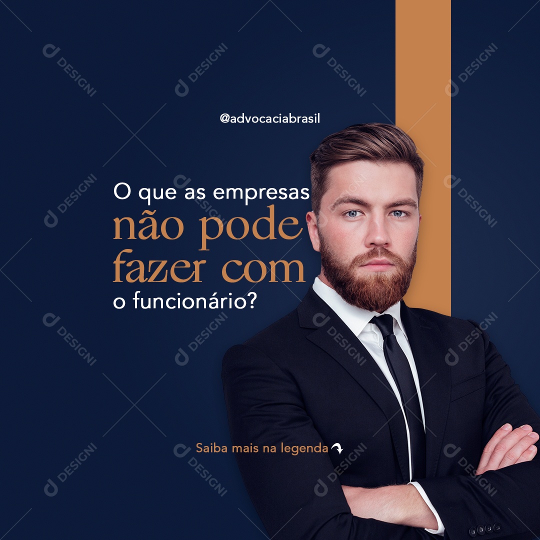 Feed Advocacia O Que As Empresas Não Podem Fazer Com O Funcioário Social Media PSD Editável