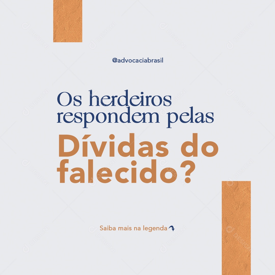 Feed Advocacia Dívidas do Falecido Social Media PSD Editável