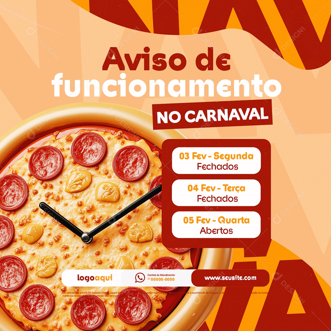 Aviso de Funcionamento no Carnaval Pizzaria Social Media PSD Editável