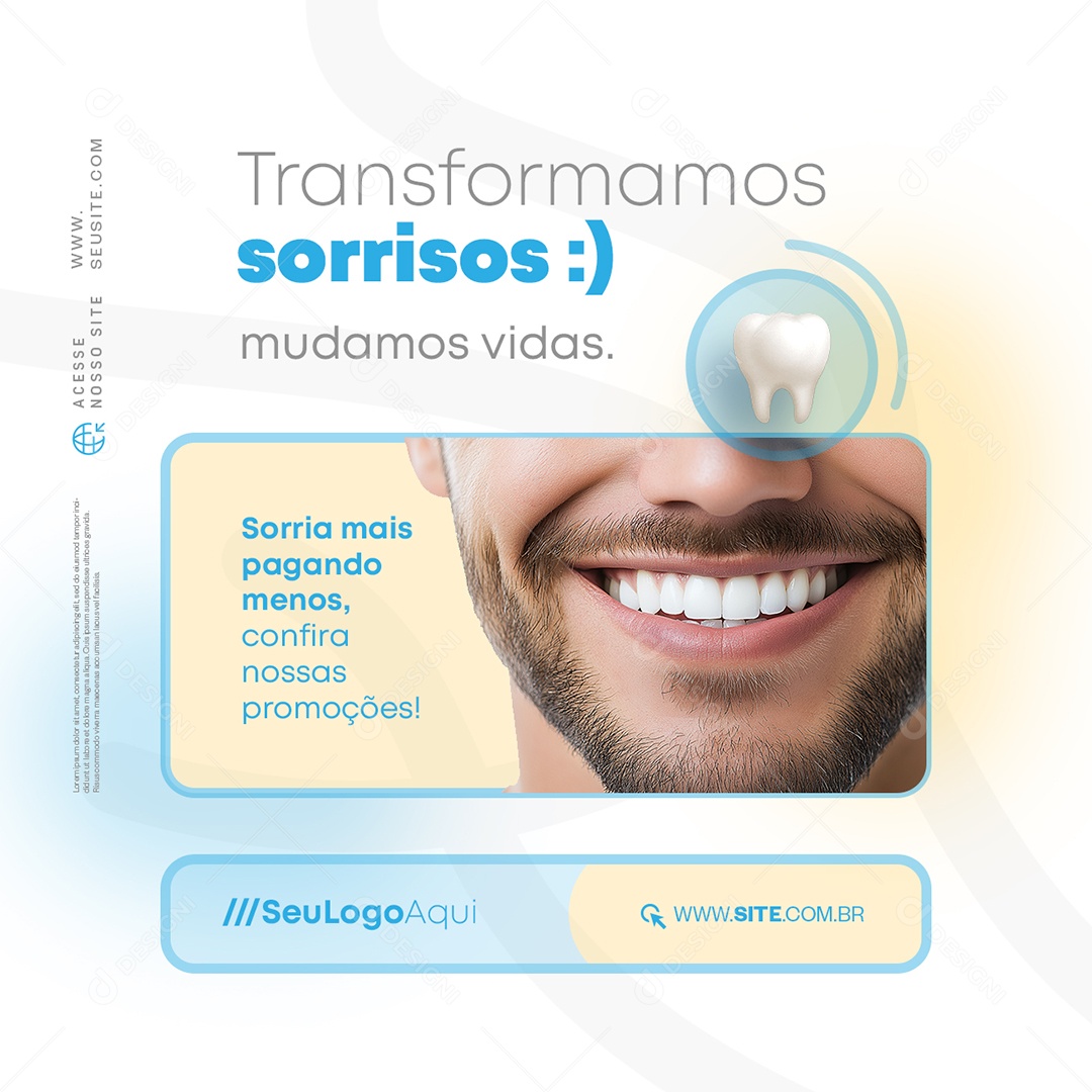 Odonto Transformamos Sorrisos Mudamos Vidas Social Media PSD Editável