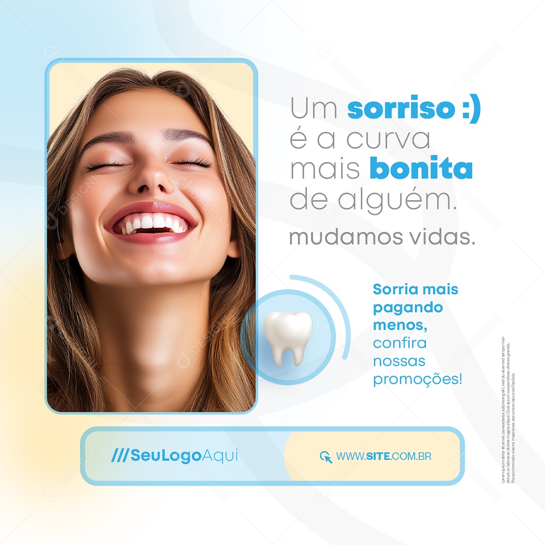 Odonto Um Sorriso é a Curva Mais Bonita de Alguém Social Media PSD Editável