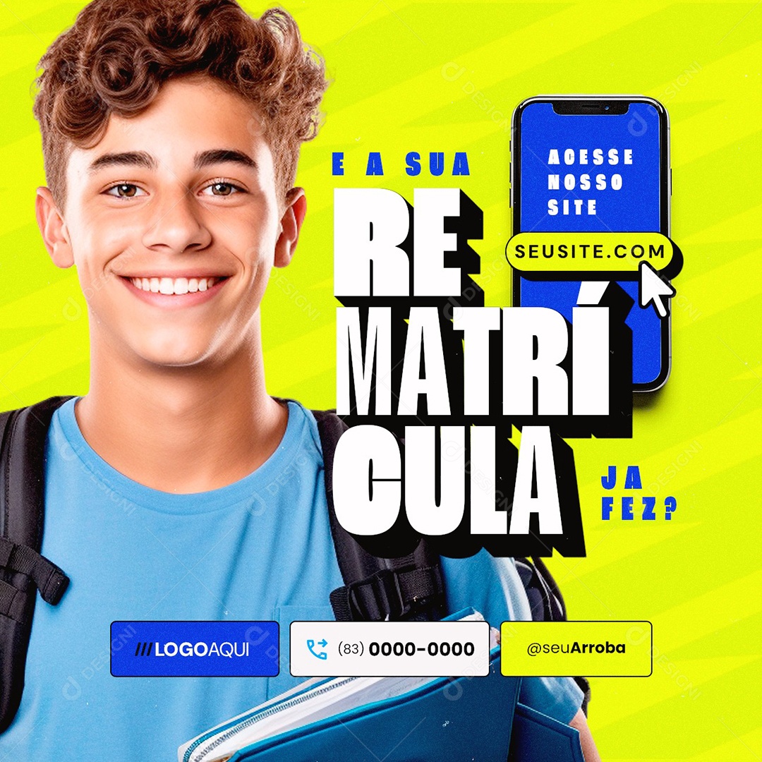 Volta às Aulas É A Sua Rematrícula Já Fez Social Media PSD Editável