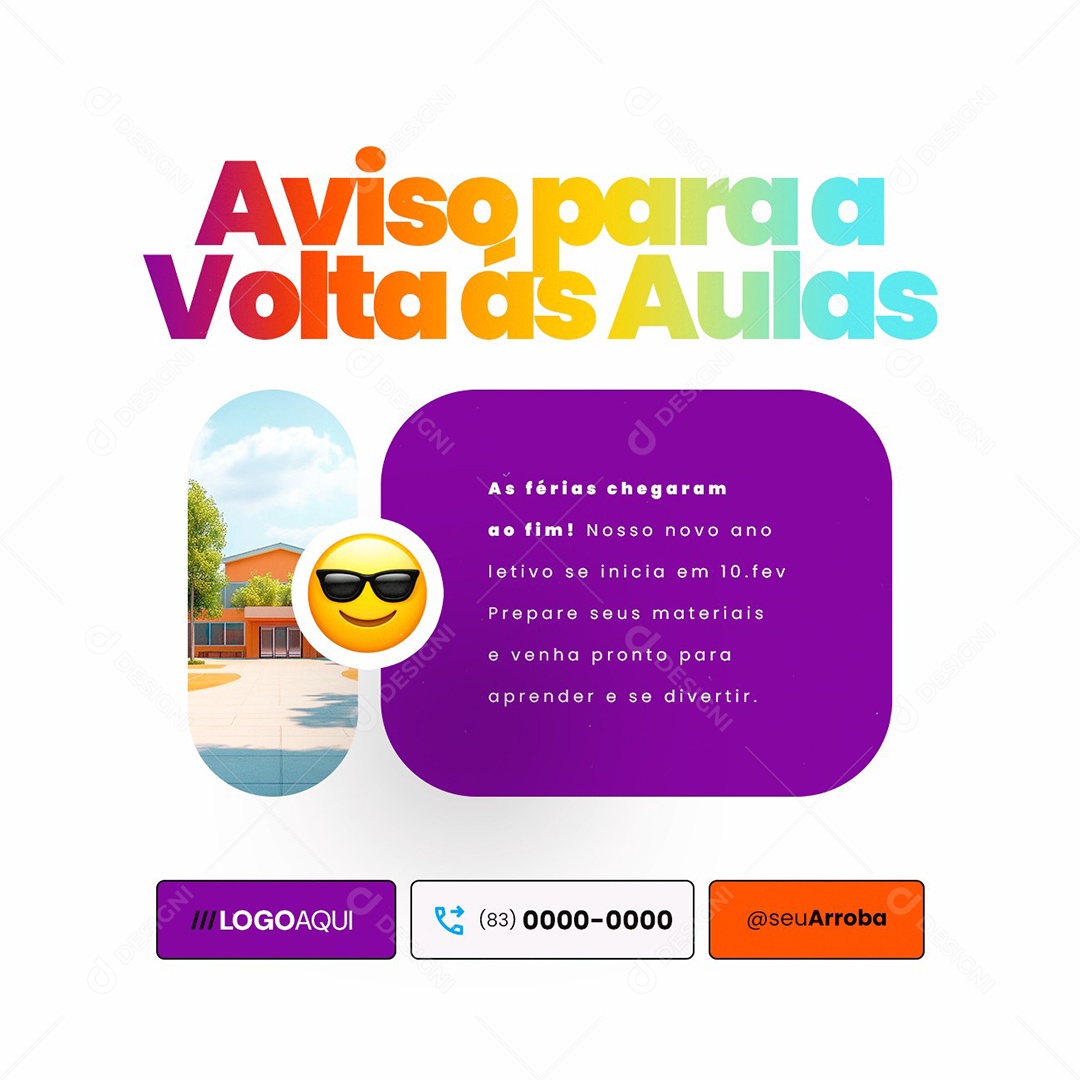 Aviso para a Volta às Aulas As Férias Chegaram ao Fim Social Media PSD Editável