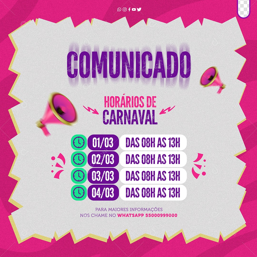 Feed Carnaval Comunicado Horários de Funcionamento Social Media PSD Editável
