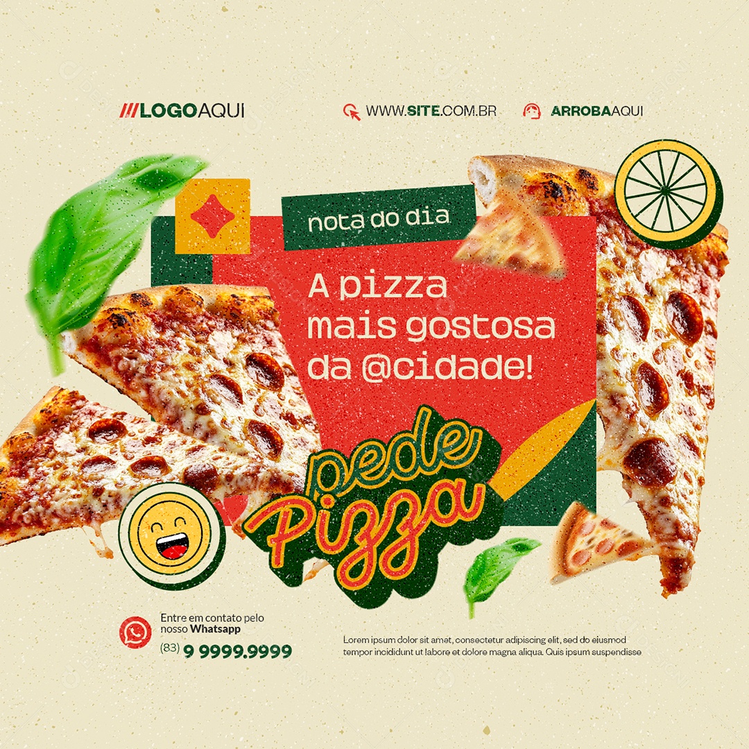 Pizzaria A Pizza Mais Gostosa da Cidade Social Media PSD Editável
