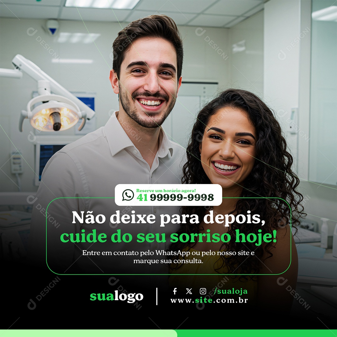 Clínica Odontológica Não Deixe para Depois Social Media PSD Editável