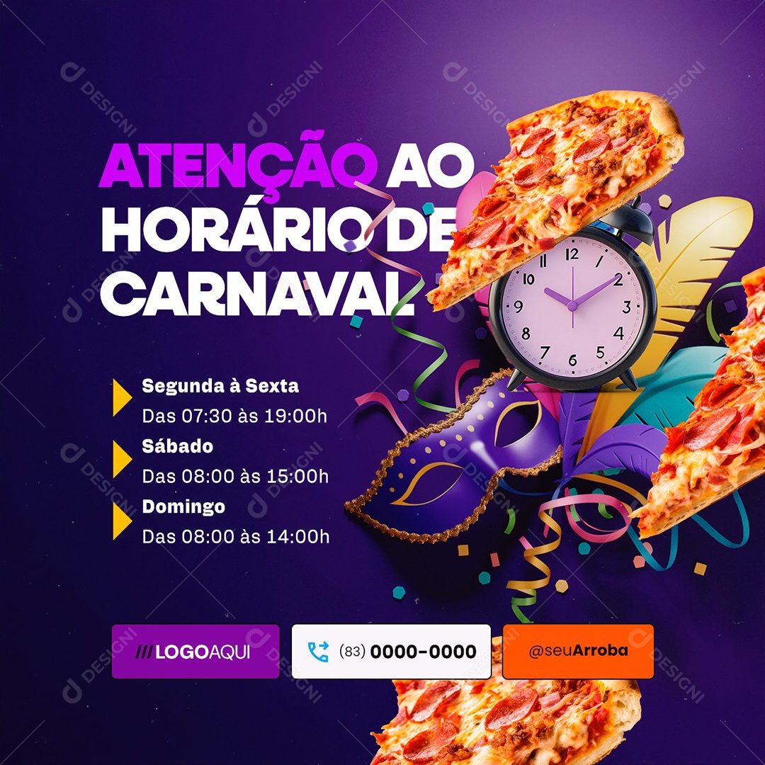 Atenção Ao Horário de Carnaval Pizzaria Social Media PSD Editável