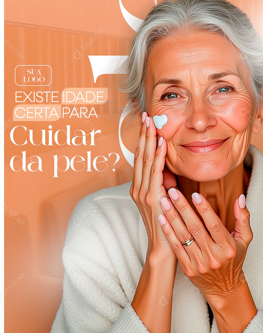 Clínica Estética Existe Idade Certa para Cuidar da Pele Social Media PSD Editável