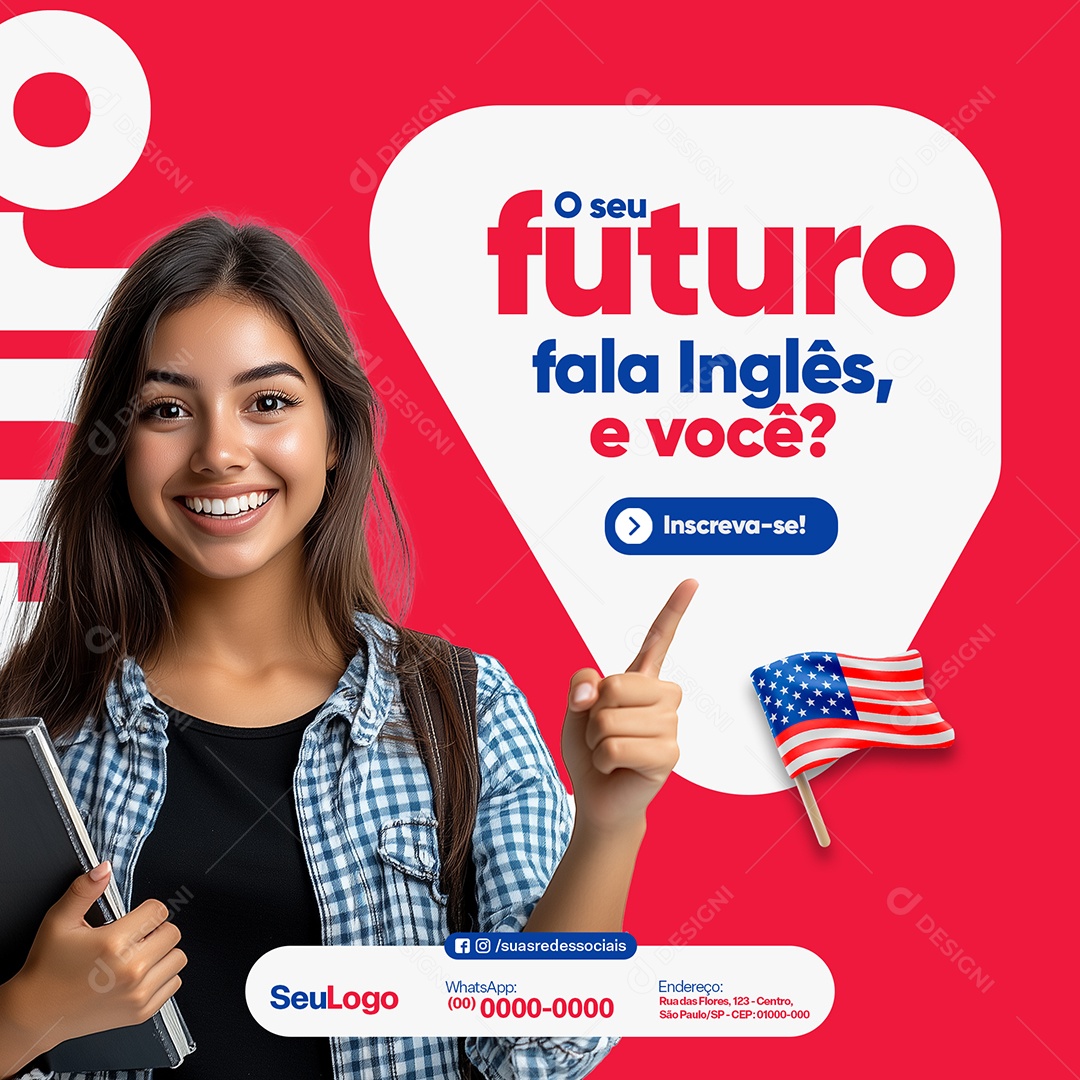 Escola de Idiomas O Seu Futuro Fala Inglês e Você Social Media PSD Editável