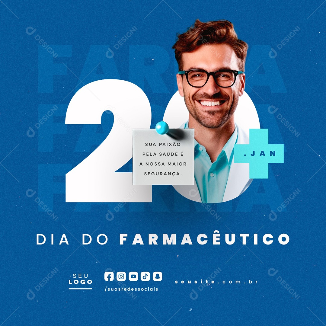 Dia do Farmacêutico 20 de Janeiro Sua Paixão Pela Saúde Social Media PSD Editável