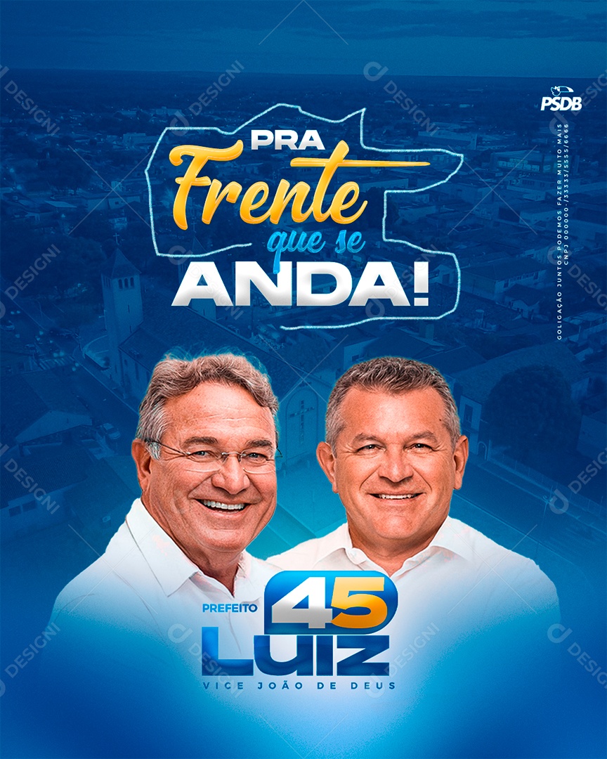 Política Pra Frente Que Se Anda Prefeito Luiz Social Media PSD Editável