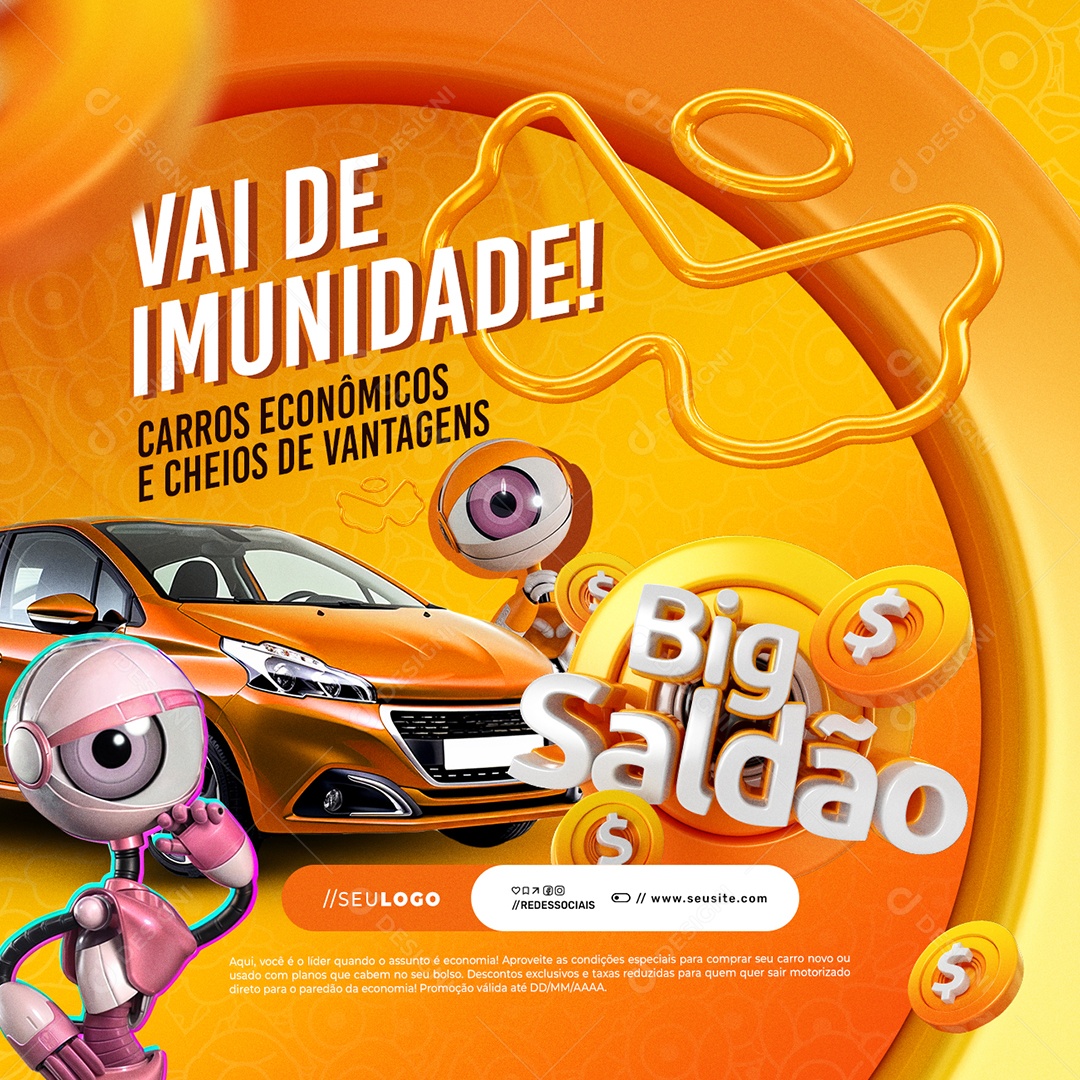 Big Saldão Concessionária Vai de Imunidade Carros Econômicos Social Media PSD Editável