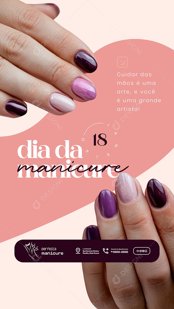 Story Dia da Manicure 18 de Janeiro Cuidar das Mãos Social Media PSD Editável