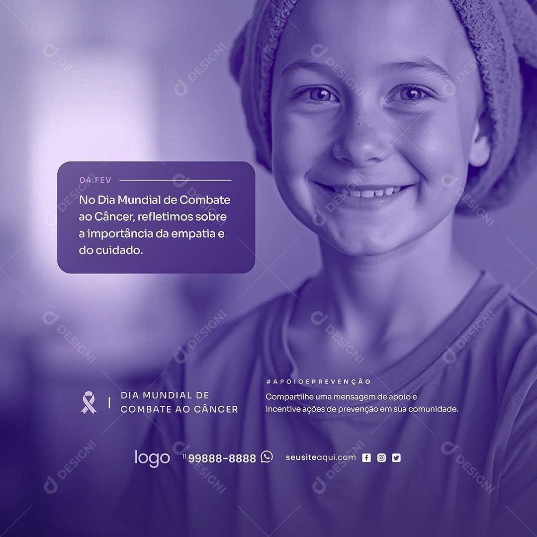 Dia Mundial Do Combate Ao Câncer 04 de Fevereiro Social Media PSD Editável