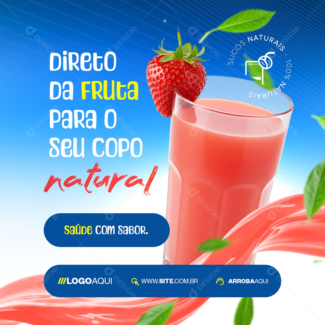 Sucos Naturais Direto da Fruta Suco de Morango Social Media PSD Editável