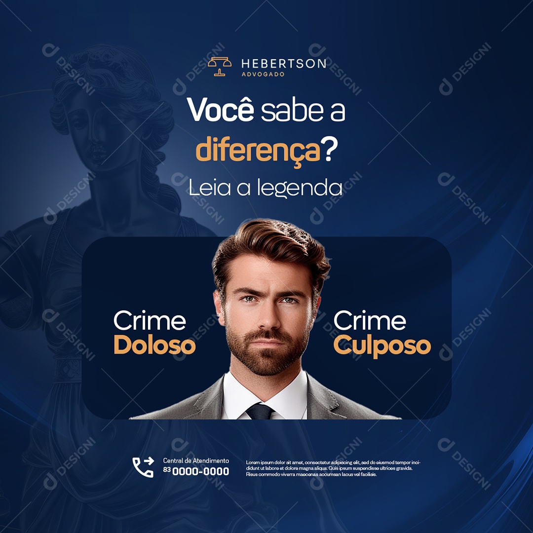 Advocacia Você Sabe a Diferença Crime Doloso Crime Culposo Social Media PSD Editável