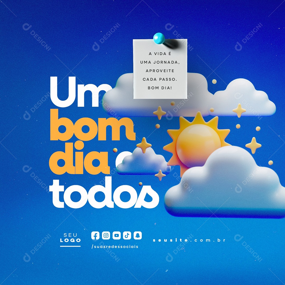 Frase Motivacional Um Bom Dia a Todos Social Media PSD Editável