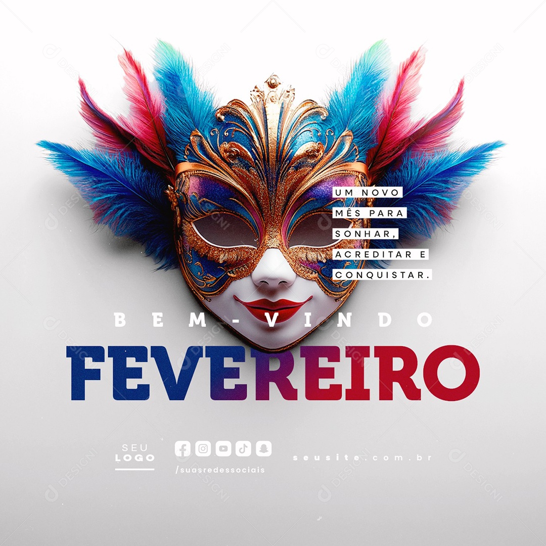 Bem Vindo Fevereiro Acreditar e Conquistar Social Media PSD Editável