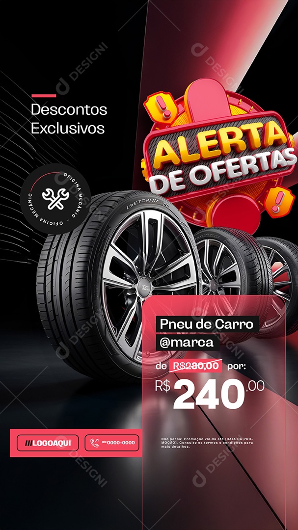 Story Alerta de Ofertas Promoção de Pneus Social Media PSD Editável