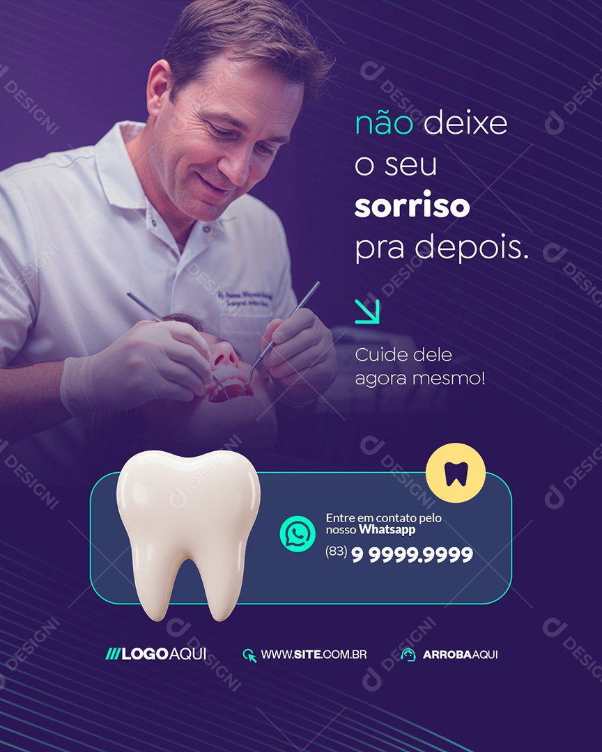 Odonto Não Deixe o Seu Sorriso Pra Depois Social Media PSD Editável