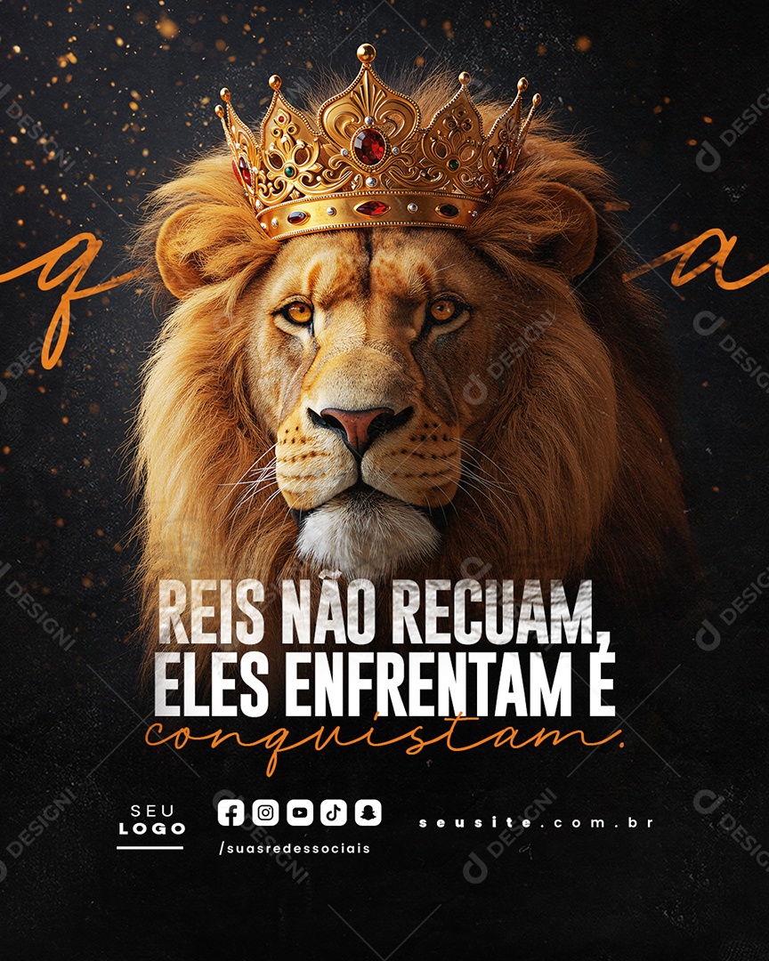 Frase Motivacional Reis Não Recuam Social Media PSD Editável