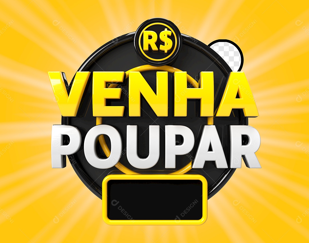 Venha Poupar Selo 3D Para Composição PSD