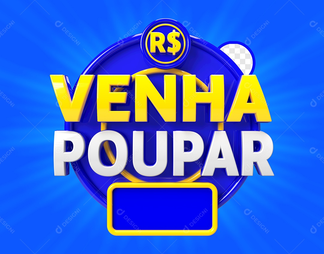 Venha Poupar Selo 3D Para Composição PSD
