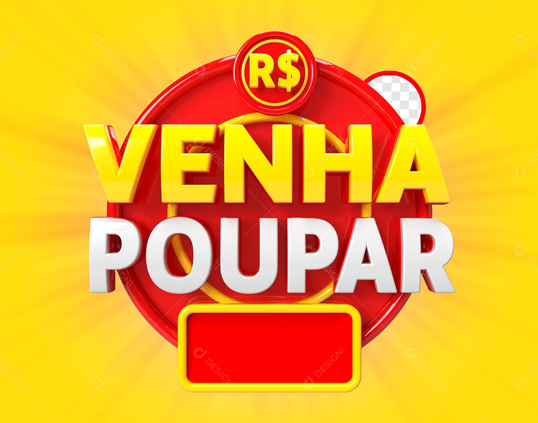 Venha Poupar Selo 3D Para Composição PSD