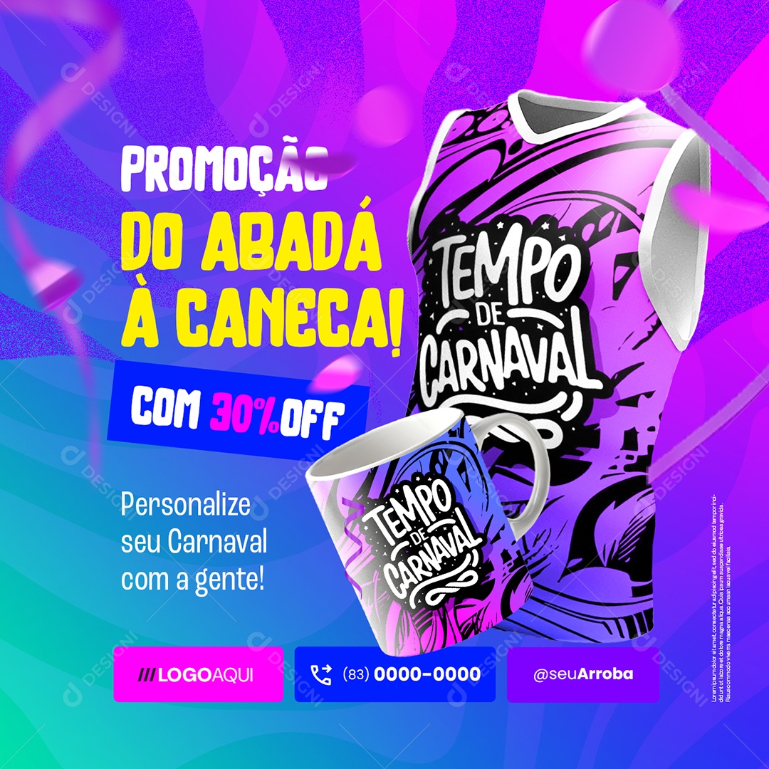 Carnaval Promoção Do Abadá à Caneca com 30% Off Social Media PSD Editável