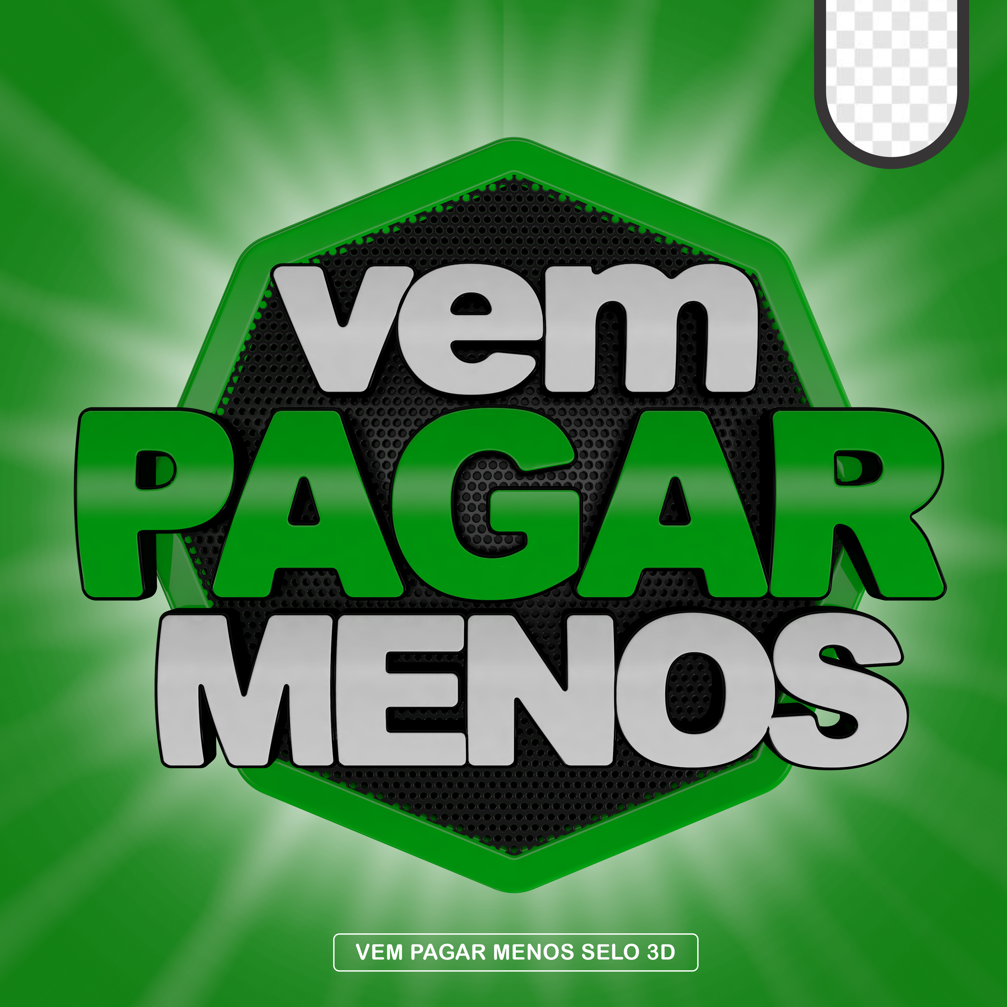 Selo 3D Vem Pagar Menos Para Composição PSD