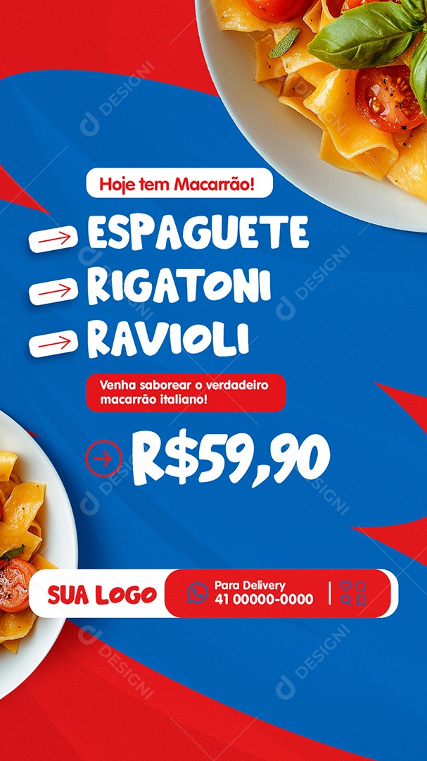 Story Restaurante Hoje Tem Macarrão Espaguete Rigatoni Social Media PSD Editável